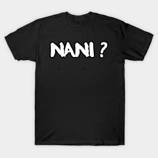 Nani T-Shirt